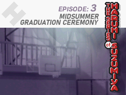 The in-game episode header for Episode 3: A Midsummer Graduation, from Suzumiya Haruhi no Chokuretsu